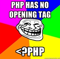 PHP has no opening tag